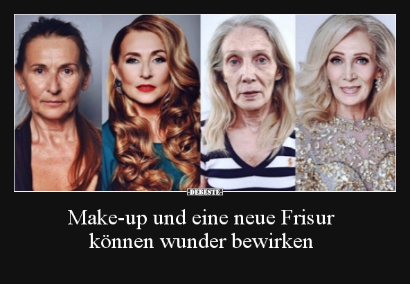 Make-up und eine neue Frisur können wunder bewirken.. - Lustige Bilder | DEBESTE.de
