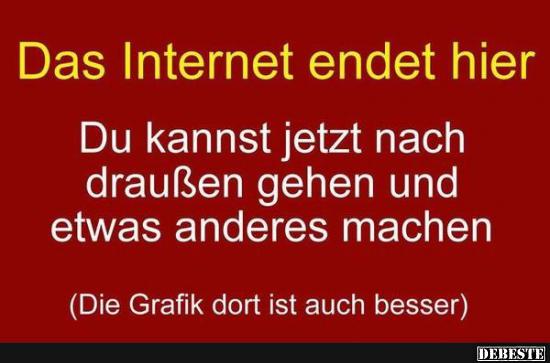 Das Internet endet hier - Lustige Bilder | DEBESTE.de