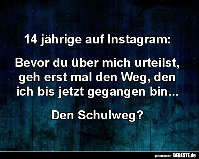 14 jährige auf Instagram.. - Lustige Bilder | DEBESTE.de