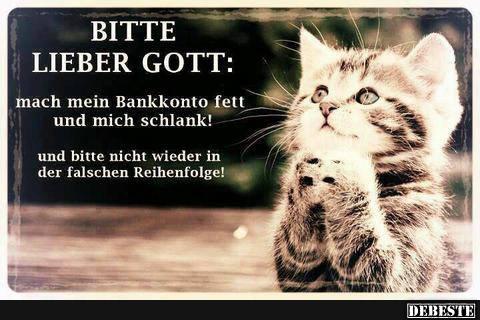 Bitte.. mach mein Bankkonto fett.. - Lustige Bilder | DEBESTE.de
