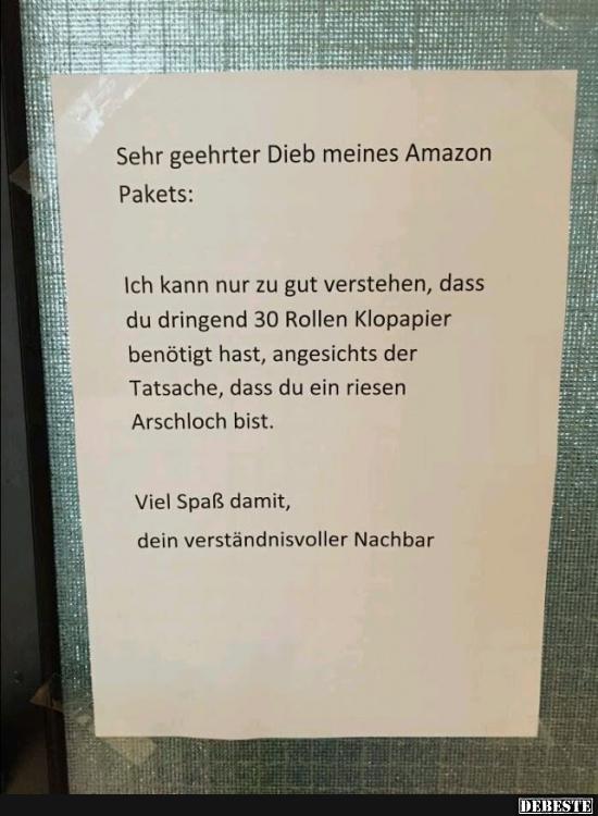 Sehr geehrter Dieb meines Amazon Pakets.. - Lustige Bilder | DEBESTE.de