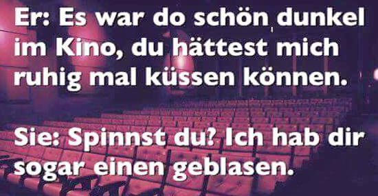 Er 'Es war do schön dunkel im Kino'.. Lustige Bilder, Sprüche, Witze