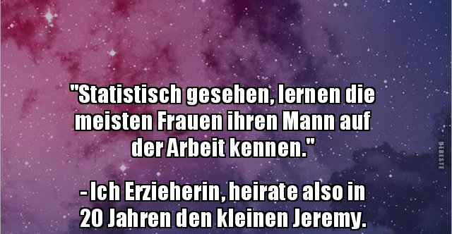  Statistisch Gesehen Lernen Die Meisten Frauen Ihren Lustige 