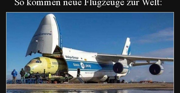 So kommen neue Flugzeuge zur Welt.. | Lustige Bilder, Sprüche, Witze