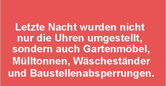 Letzte Nacht Wurden Nicht Nur Die Uhren Umgestellt Lustige