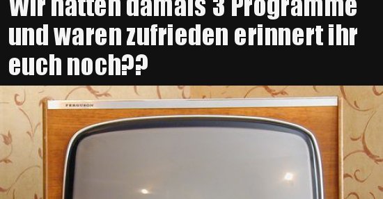 39++ Sprueche zum freitag den 13 , Wir hatten damals 3 Programme und waren zufrieden erinnert.. Lustige Bilder, Sprüche, Witze