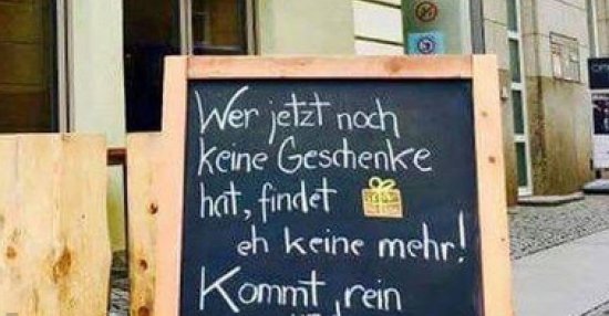 Wer jetzt nach keine Geschenke hat, findet eh keine.. Lustige Bilder