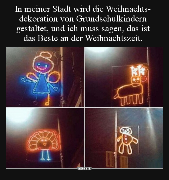 In meiner Stadt wird die Weihnachtsdekoration von.. - Lustige Bilder | DEBESTE.de