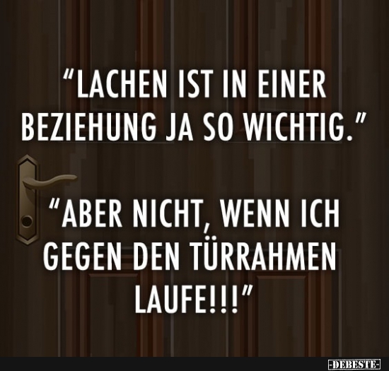 Lachen ist ein einer Beziehung ja so wichtig - Lustige Bilder | DEBESTE.de
