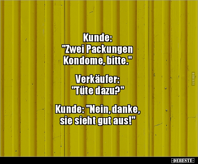 Kunde: "Zwei Packungen Kondome, bitte." - Lustige Bilder | DEBESTE.de