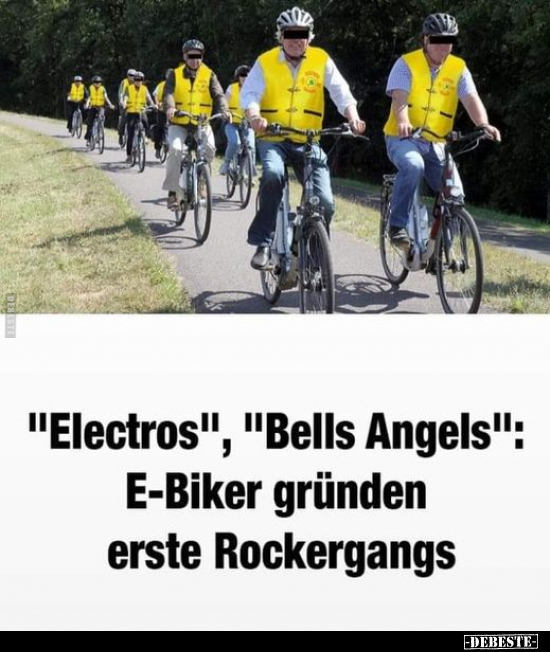 "Electros", "Bells Angels": E-Biker gründen erste.. - Lustige Bilder | DEBESTE.de