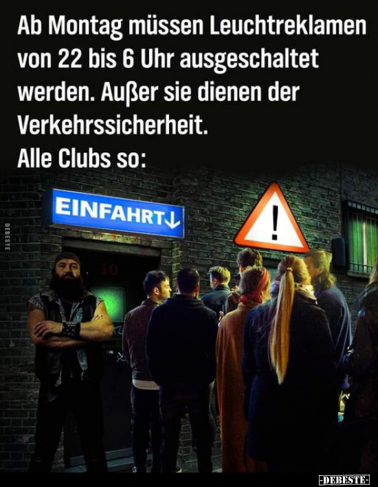 Ab Montag müssen Leuchtreklamen von 22 bis 6 Uhr.. - Lustige Bilder | DEBESTE.de