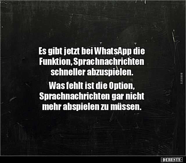 Es gibt jetzt bei WhatsApp die Funktion, Sprachnachrichten.. - Lustige Bilder | DEBESTE.de