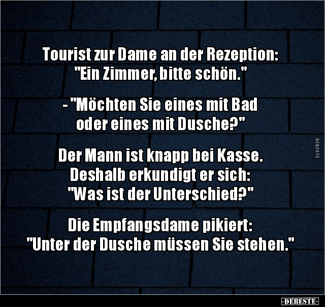 Tourist zur Dame an der Rezeption: "Ein Zimmer, bitte.." - Lustige Bilder | DEBESTE.de