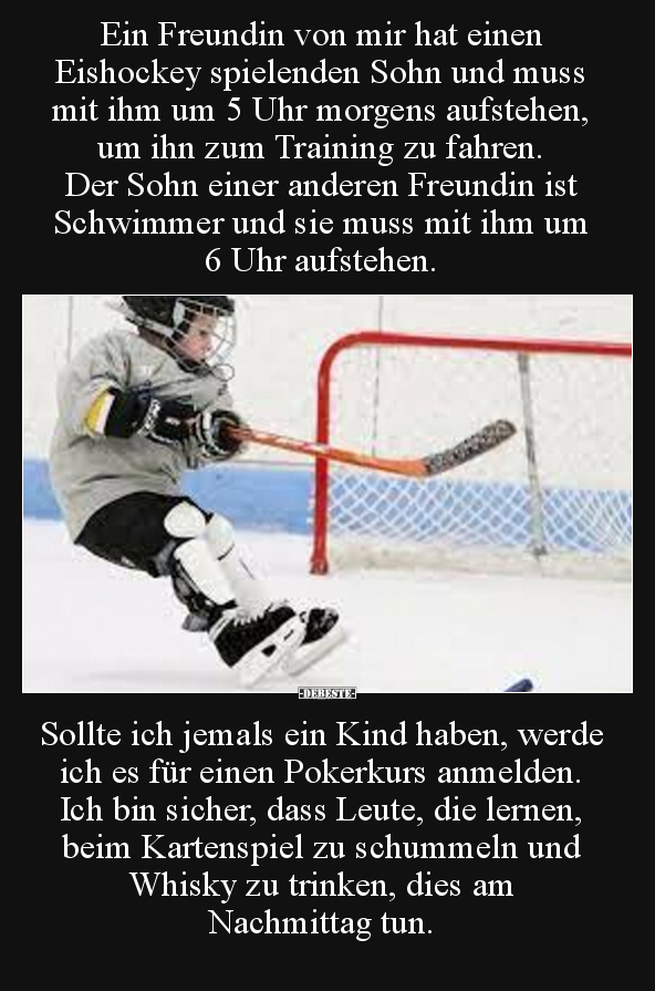 Ein Freundin von mir hat einen Eishockey spielenden Sohn.. - Lustige Bilder | DEBESTE.de