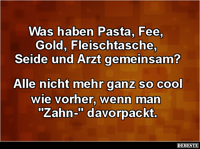 Was haben Pasta, Fee, Gold, Fleischtasche.. - Lustige Bilder | DEBESTE.de