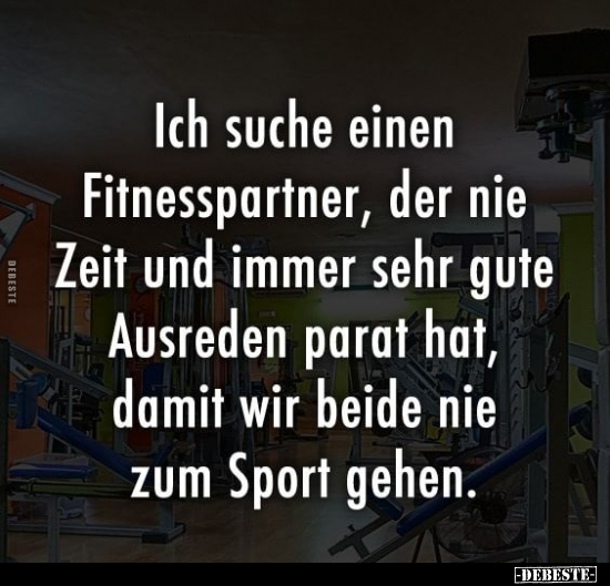 Ich suche einen Fitnesspartner.. - Lustige Bilder | DEBESTE.de