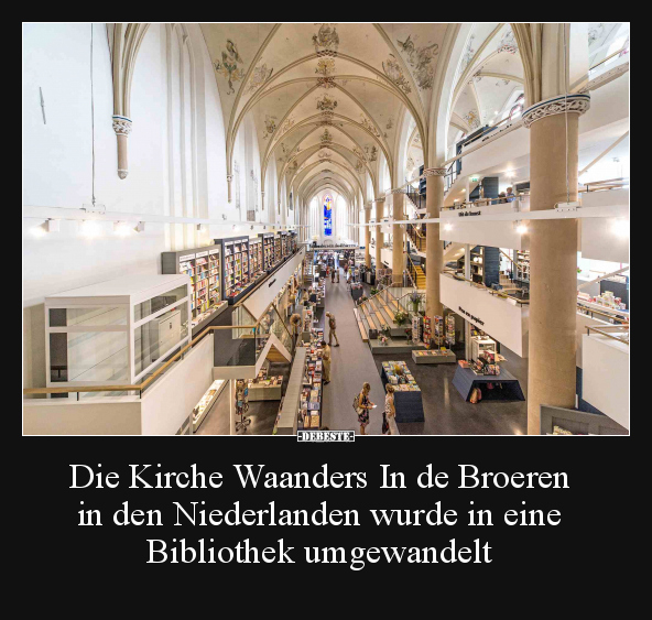 Die Kirche Waanders In de Broeren in den Niederlanden.. - Lustige Bilder | DEBESTE.de