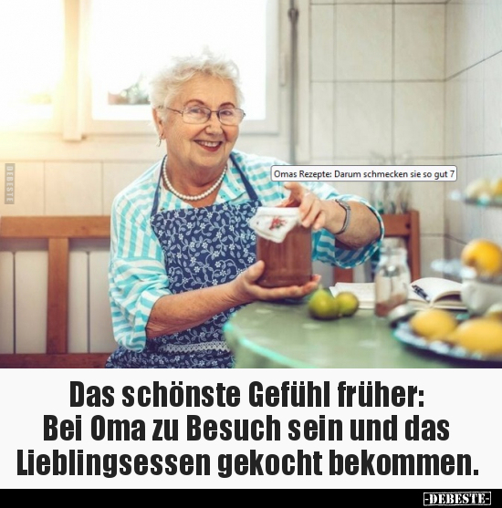 Das schönste Gefühl früher: Bei Oma zu Besuch sein.. - Lustige Bilder | DEBESTE.de