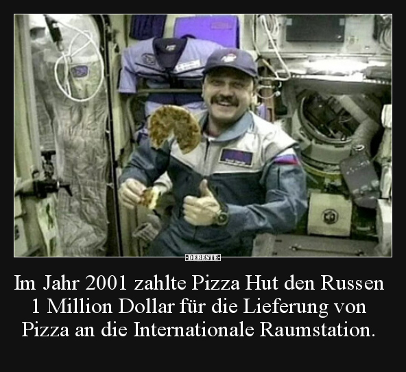 Im Jahr 2001 zahlte Pizza Hut den Russen 1 Million Dollar.. - Lustige Bilder | DEBESTE.de