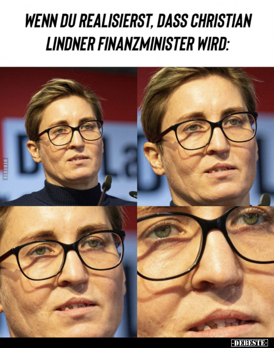 Wenn du realisierst, dass Christian Lindner Finanzminister.. - Lustige Bilder | DEBESTE.de