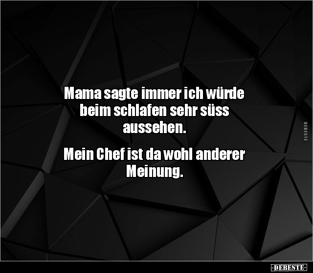 Mama sagte immer ich würde beim schlafen sehr süss.. - Lustige Bilder | DEBESTE.de