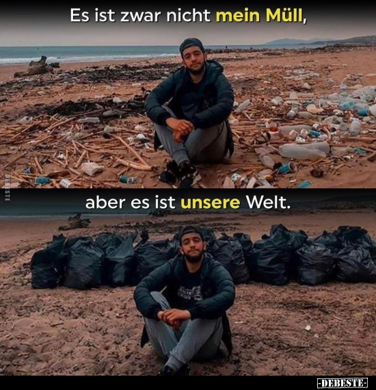 Es ist zwar nicht Müll, aber es ist unsere Welt... - Lustige Bilder | DEBESTE.de