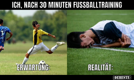 Ich, nach 30 Minuten Fussballtraining.. - Lustige Bilder | DEBESTE.de