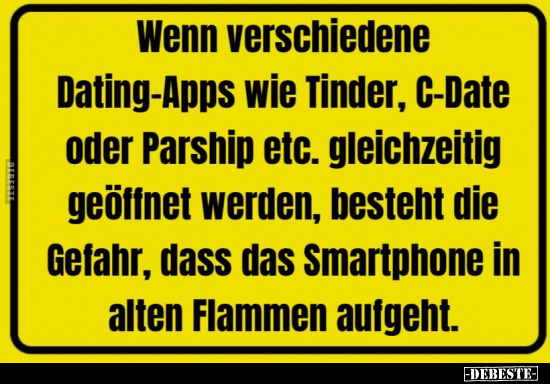 Wenn verschiedene Dating-Apps wie Tinder, C-Date oder.. - Lustige Bilder | DEBESTE.de