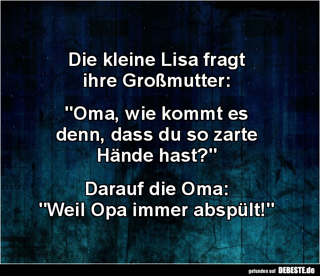Die kleine Lisa fragt ihre Großmutter.. - Lustige Bilder | DEBESTE.de