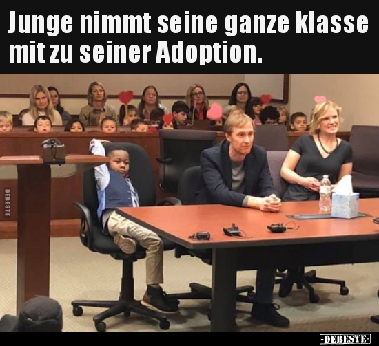 Junge nimmt seine ganze klasse mit zu seiner Adoption... - Lustige Bilder | DEBESTE.de