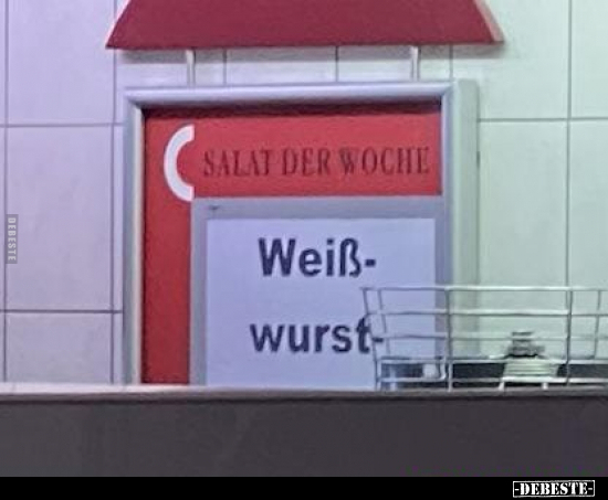 Salat der Woche: Weißwurst... - Lustige Bilder | DEBESTE.de