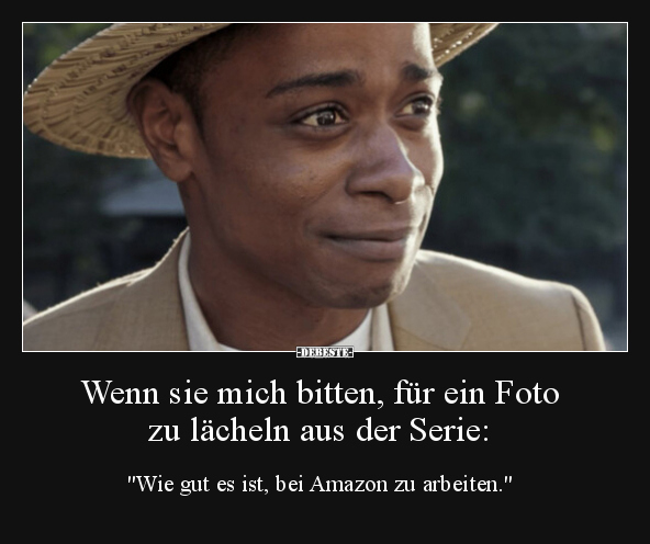 Wenn sie mich bitten, für ein Foto zu lächeln aus der.. - Lustige Bilder | DEBESTE.de