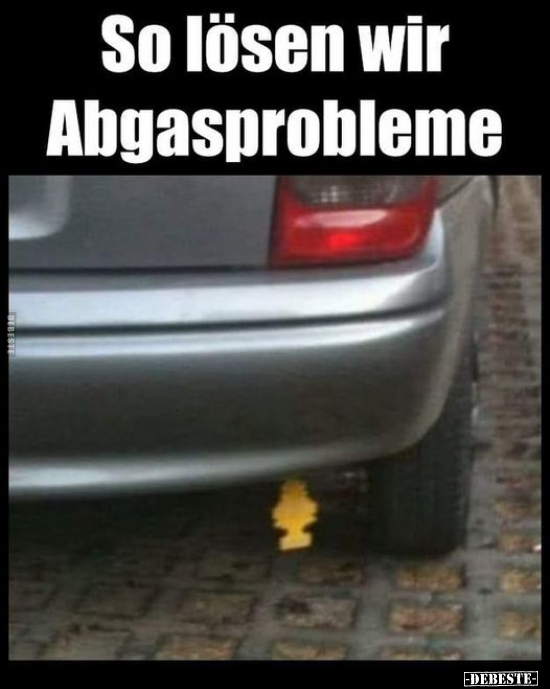 So lösen wir Abgasprobleme... - Lustige Bilder | DEBESTE.de