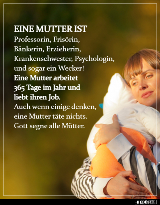 Eine Mutter ist Professorin, Frisörin, Bänkerin.. - Lustige Bilder | DEBESTE.de