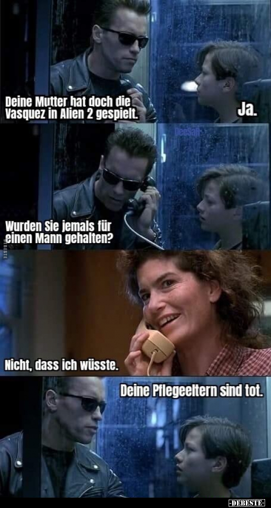Deine Mutter hat doch die Vásquez in Alien 2.. - Lustige Bilder | DEBESTE.de