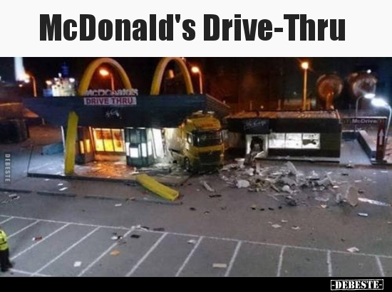 McDonald's Drive-Thru.. - Lustige Bilder | DEBESTE.de