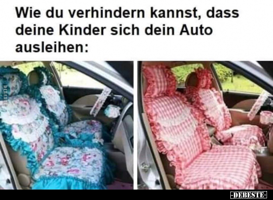 Wie du verhindern kannst, dass deine Kinder sich dein Auto.. - Lustige Bilder | DEBESTE.de