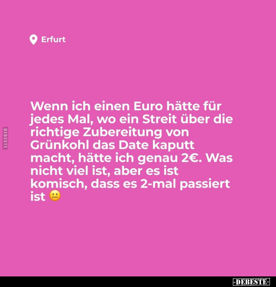 Wenn ich einen Euro hätte für jedes Mal.. - Lustige Bilder | DEBESTE.de