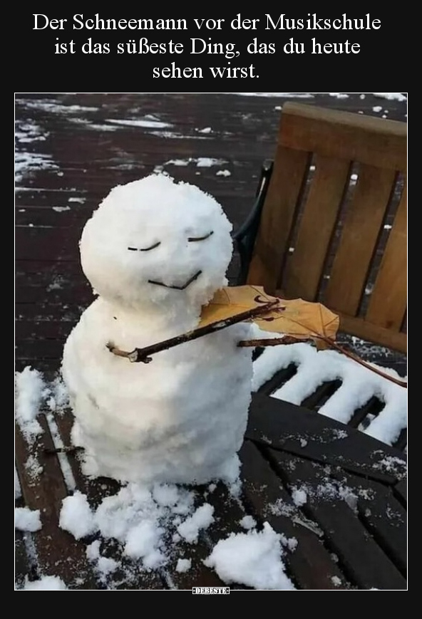 Der Schneemann vor der Musikschule ist das süßeste Ding.. - Lustige Bilder | DEBESTE.de