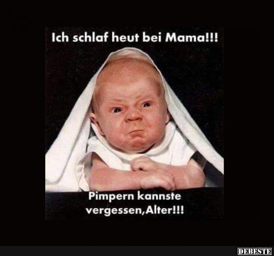 Ich schlaf heut bei Mama.. - Lustige Bilder | DEBESTE.de