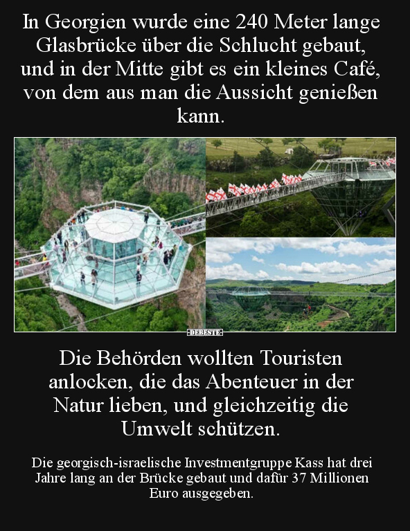 In Georgien wurde eine 240 Meter lange Glasbrücke über die.. - Lustige Bilder | DEBESTE.de