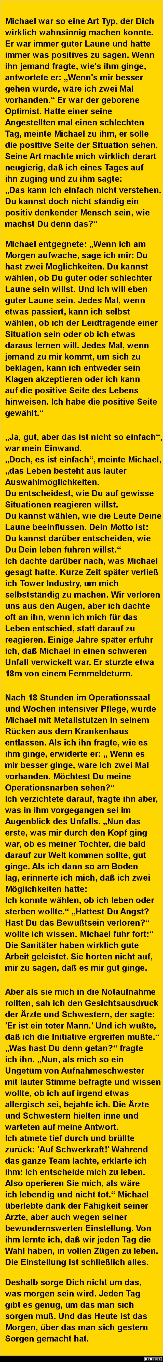 Michael war so eine Art Typ, der Dich wirklich wahnsinnig.. - Lustige Bilder | DEBESTE.de