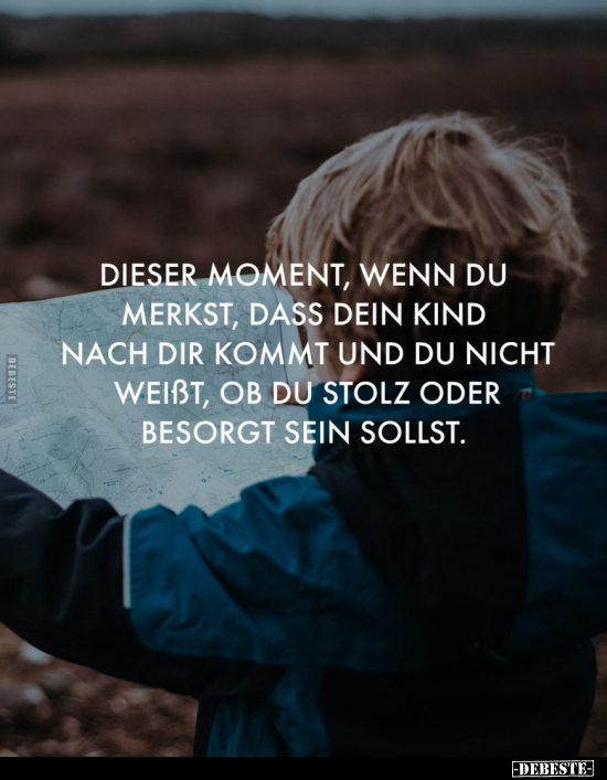 Dieser Moment, wenn du merkst, dass dein Kind nach dir.. - Lustige Bilder | DEBESTE.de
