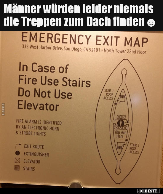 Männer würden leider niemals die Treppen zum Dach.. - Lustige Bilder | DEBESTE.de