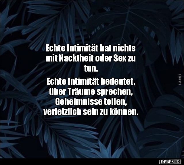 Echte Intimität hat nichts mit Nacktheit oder Sex zu tun... - Lustige Bilder | DEBESTE.de