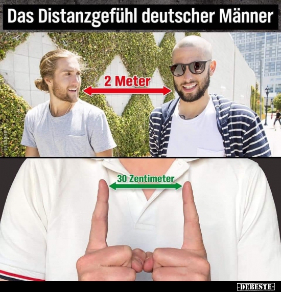 Das Distanzgefühl deutscher Männer.. - Lustige Bilder | DEBESTE.de