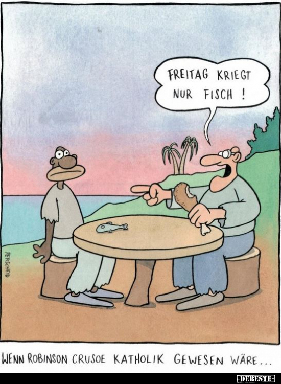 Freitag kriegt nur Fisch!.. - Lustige Bilder | DEBESTE.de