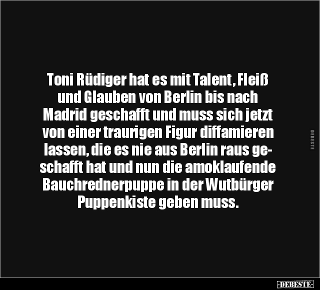 Toni Rüdiger hat es mit Talent, Fleiß und Glauben.. - Lustige Bilder | DEBESTE.de