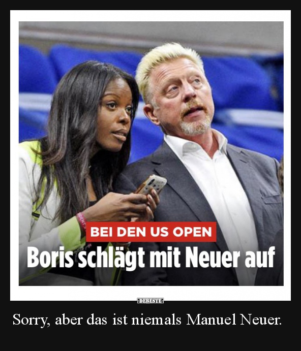 Sorry, aber das ist niemals Manuel Neuer... - Lustige Bilder | DEBESTE.de
